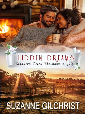 cover image of Hidden Dreams (Bindarra Creek Christmas in July Romance)